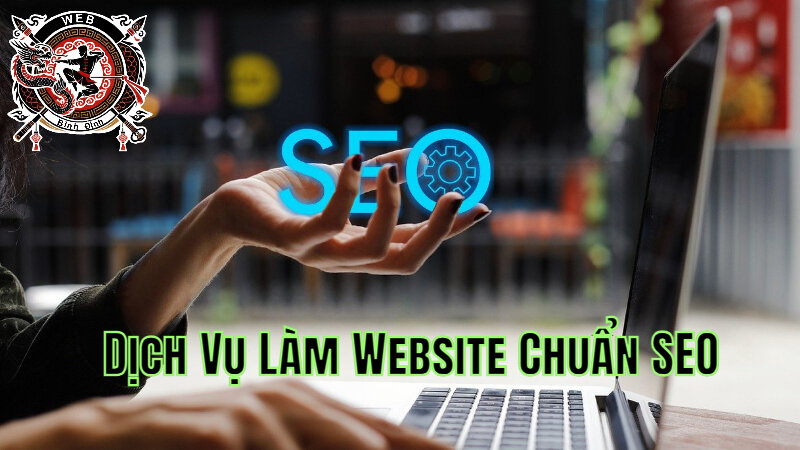 Dịch Vụ Làm Website Chuẩn SEO Phù Hợp Với Ngành Du Lịch